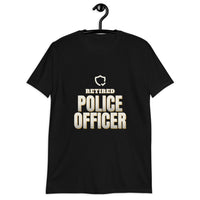 Retired Police Officer - Gift T-Shirt — Black