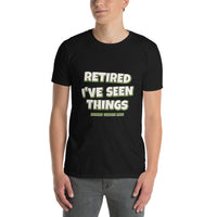 Retired Teacher - I've Seen Things Tee — Black