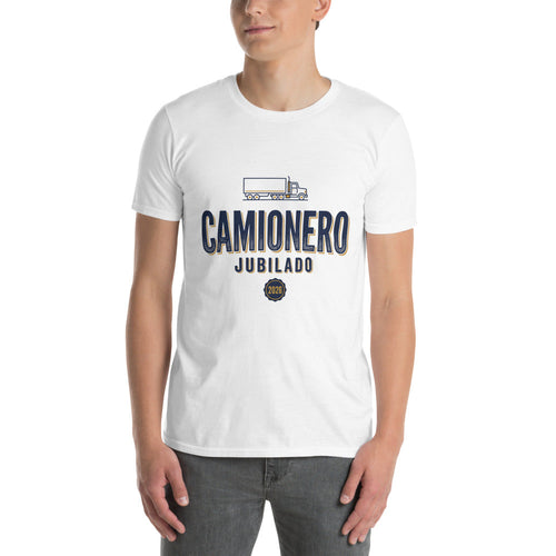 Camiseta Camionero Jubilado 2026, white shirt