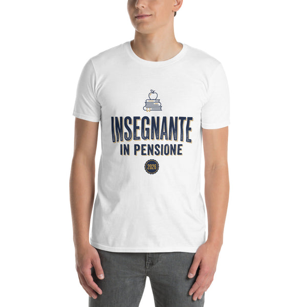 Insegnante In Pensione 2026 — Maglietta Regalo