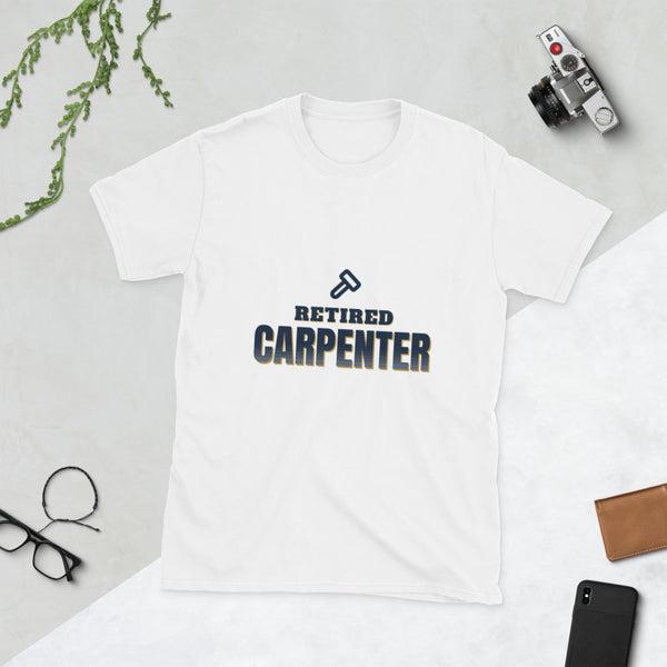 Retired Carpenter - Gift T-Shirt