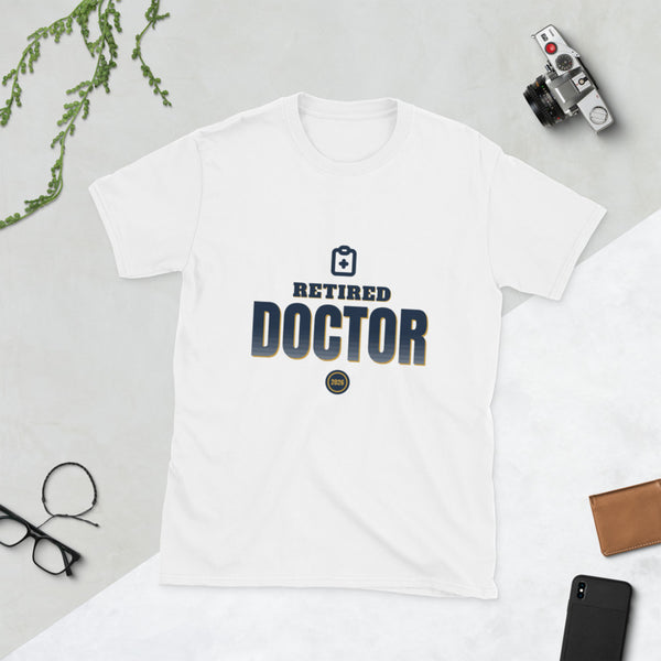 Retired Doctor 2026 - Gift T-Shirt