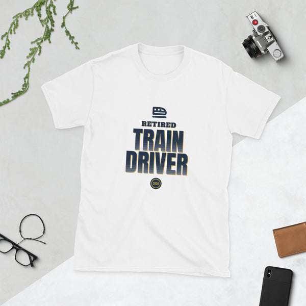 Retired Train Driver 2026 - Gift T-Shirt