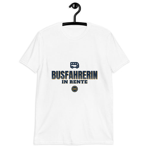 Busfahrerin In Rente 2026 - Geschenk Shirt