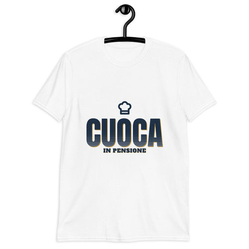 Cuoca in pensione - Maglietta regalo