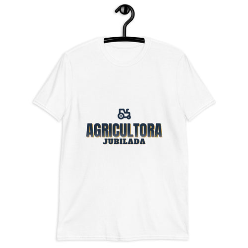 Agricultora jubilada - Camiseta regalo