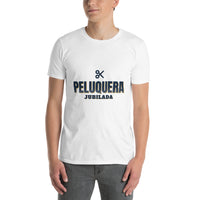 Peluquera Jubilada - Camiseta regalo — White