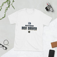Retired HGV Driver 2026 - Deluxe Front & Back Tee — White