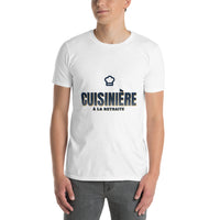 Cuisinière À la retraite - T-shirt cadeau — White