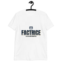 Factrice À la retraite - T-shirt cadeau — White