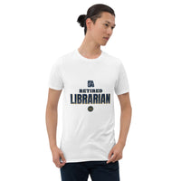 Retired Librarian 2026 - Gift T-Shirt — White