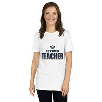 Retired Teacher - Gift T-Shirt — White